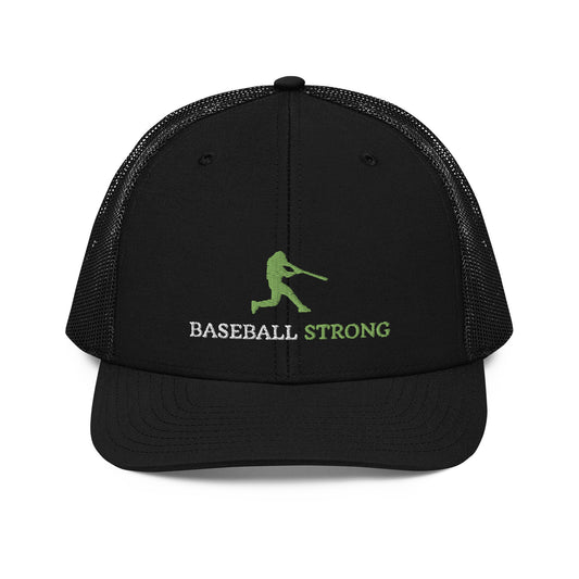 Baseball Strong - Trucker Cap